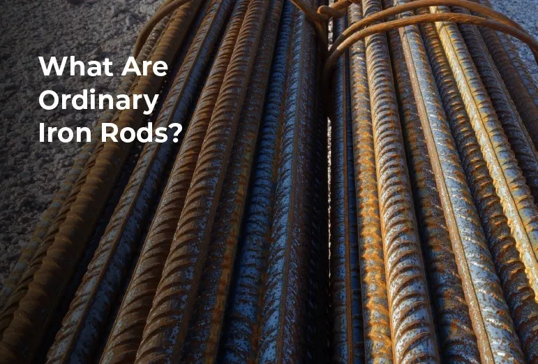 what are ordinary iron rods